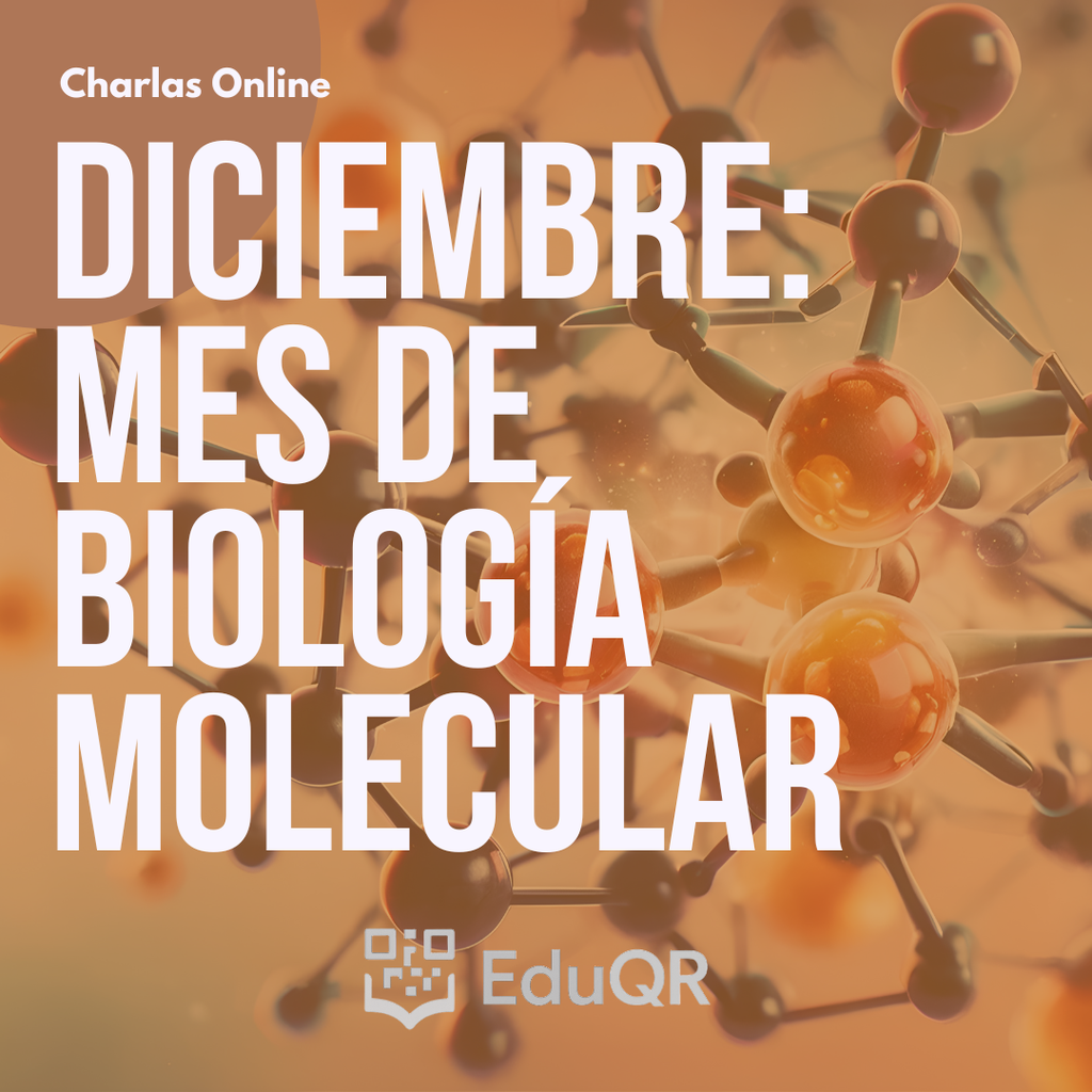 Mes del Laboratorio - Diciembre - Biología Molecular